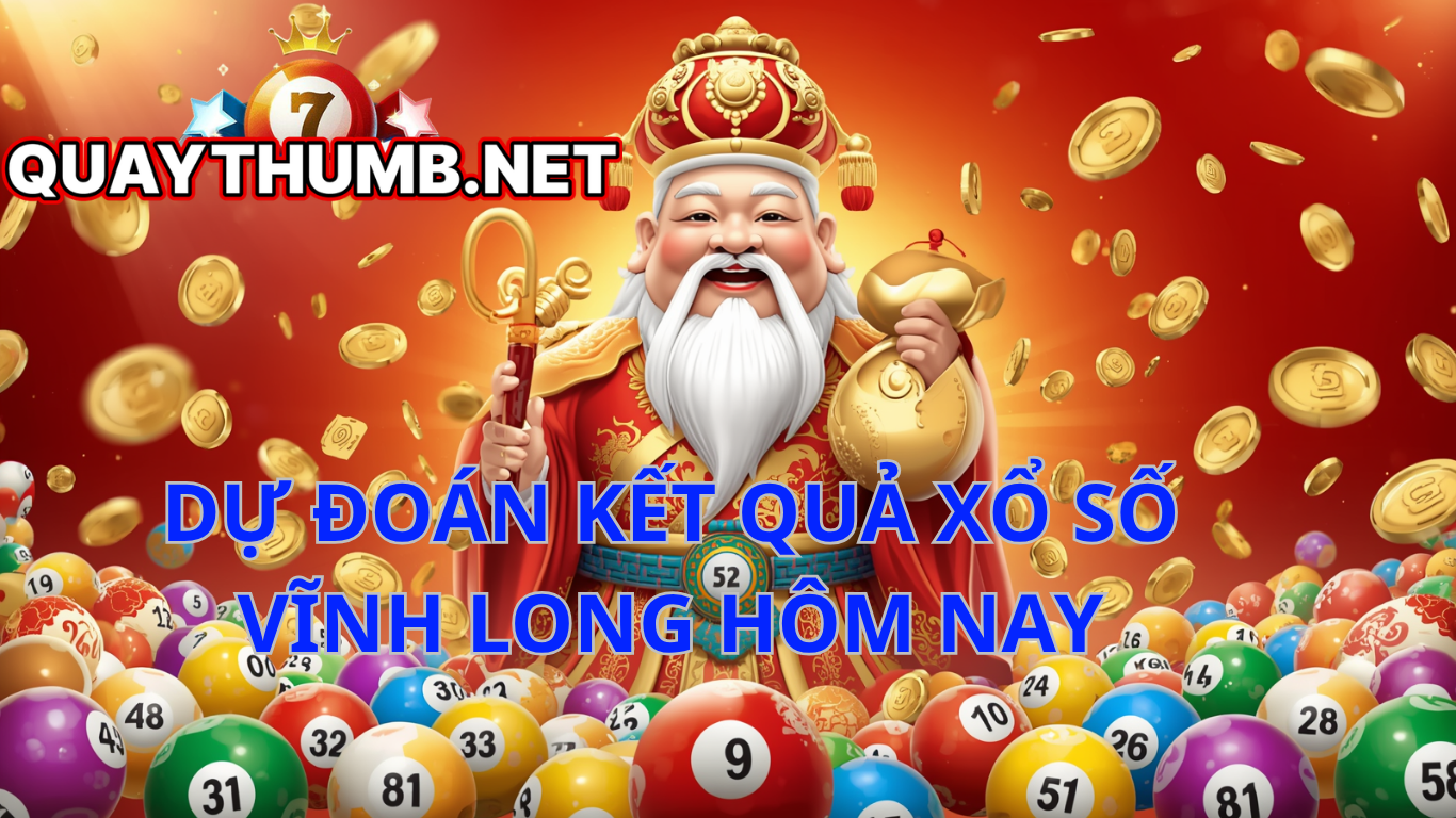 dự đo&aacute;n xổ số vĩnh long