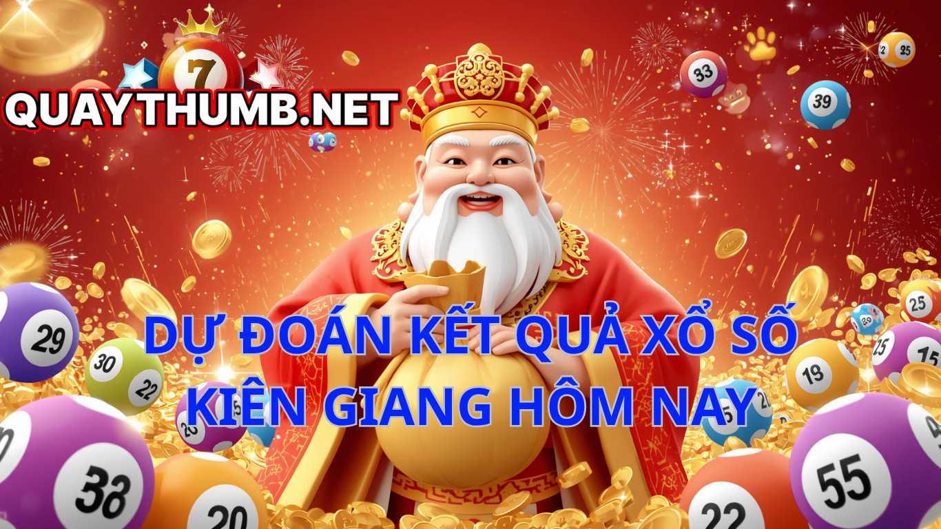 dự đoán xổ số kiên giang