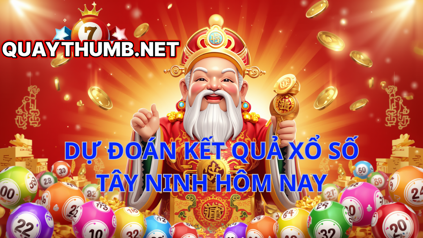 dự đo&aacute;n xổ số t&acirc;y ninh